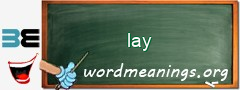 WordMeaning blackboard for lay